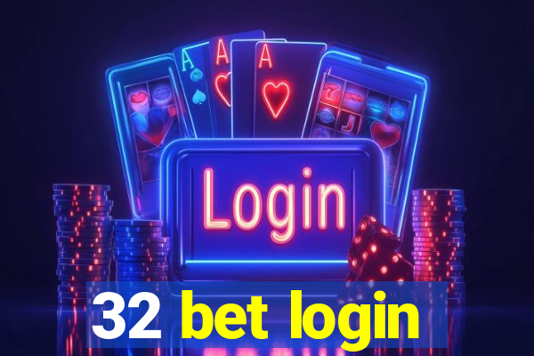 32 bet login